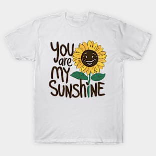 Your Are My Sunshine T-Shirt